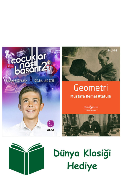 İş Bankası Kültür Yayınları Çocuklar Nasıl Başarır 2 + Geometri + Dünya Klasiği Hediye
