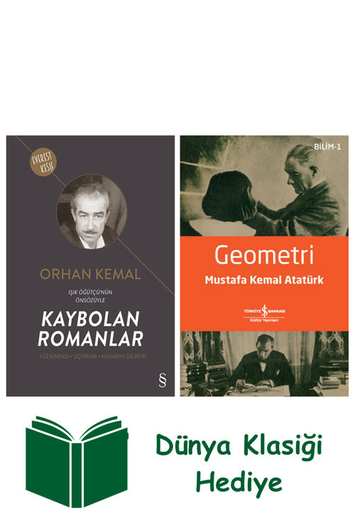 İş Bankası Kültür Yayınları Kaybolan Romanlar + Geometri + Dünya Klasiği Hediye