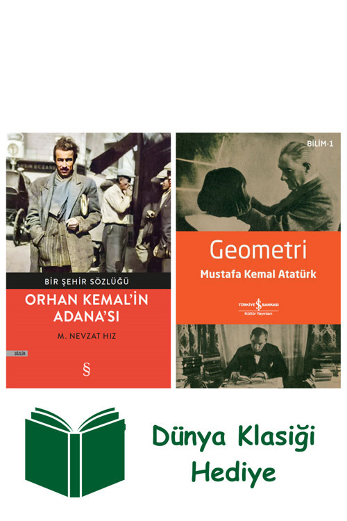 İş Bankası Kültür Yayınları Orhan Kemal'İn Adana'Sı + Geometri + Dünya Klasiği Hediye