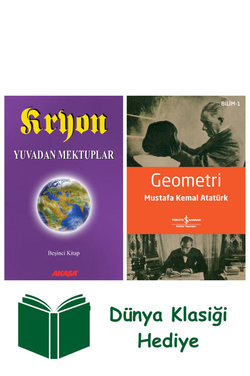 İş Bankası Kültür Yayınları Kryon - Yuvadan Mektuplar 5.Kitap + Geometri + Dünya Klasiği Hediye
