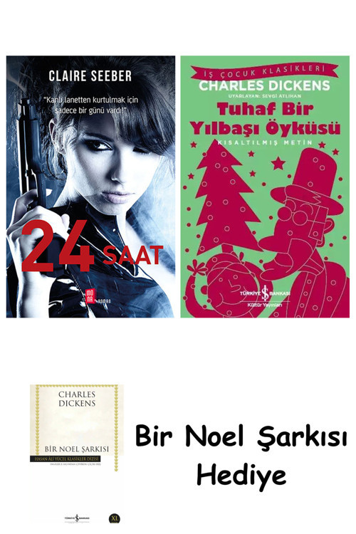 İş Bankası Kültür Yayınları 24 Saat + Tuhaf Bir Yılbaşı Öyküsü + Bir Noel Şarkısı