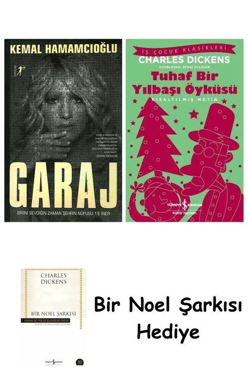 İş Bankası Kültür Yayınları Garaj + Tuhaf Bir Yılbaşı Öyküsü + Bir Noel Şarkısı