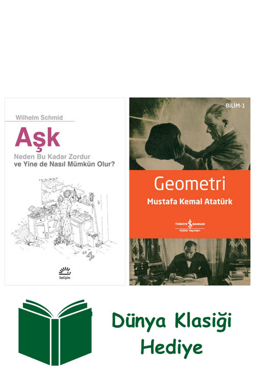 İş Bankası Kültür Yayınları Aşk + Geometri + Dünya Klasiği Hediye
