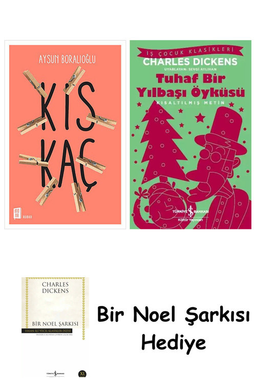 İş Bankası Kültür Yayınları Kıskaç + Tuhaf Bir Yılbaşı Öyküsü + Bir Noel Şarkısı