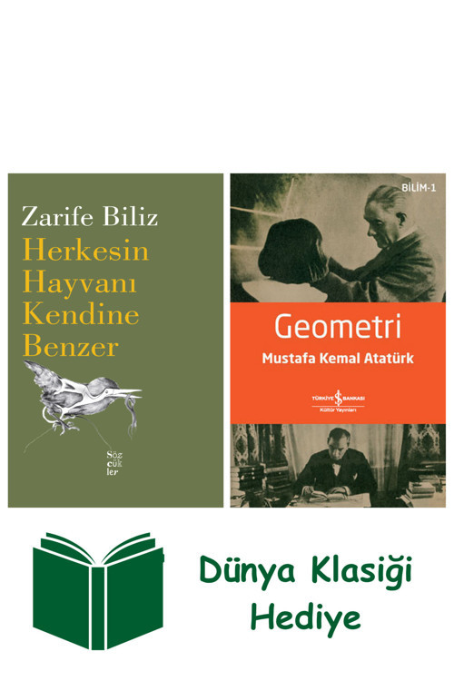 İş Bankası Kültür Yayınları Herkesin Hayvanı Kendine Benzer + Geometri + Dünya Klasiği Hediye
