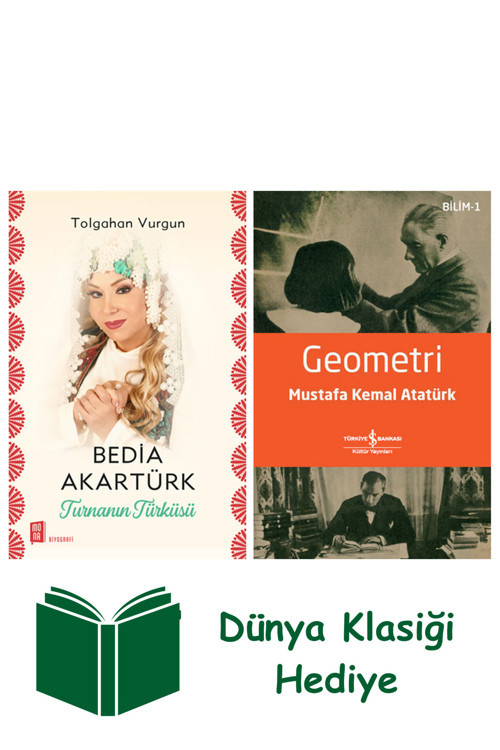 İş Bankası Kültür Yayınları Bedia Akartürk - Turnanın Türküsü + Geometri + Dünya Klasiği Hediye