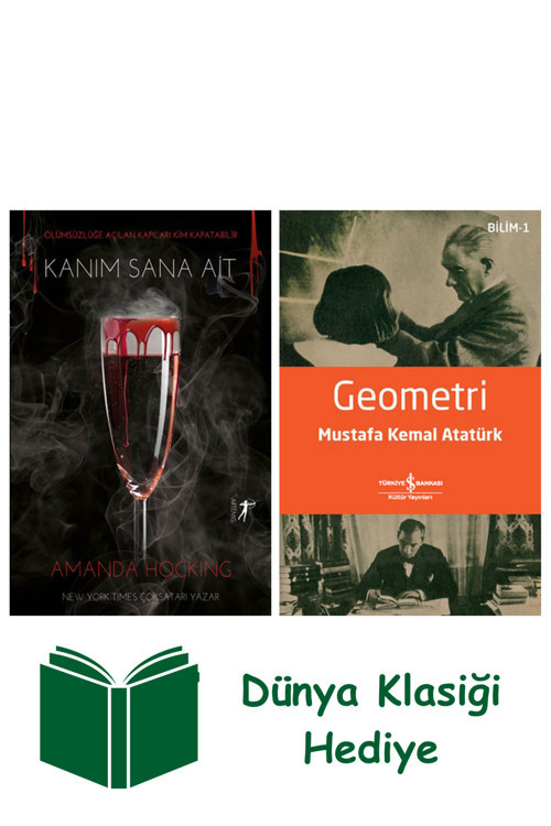 İş Bankası Kültür Yayınları Kanım Sana Ait + Geometri + Dünya Klasiği Hediye