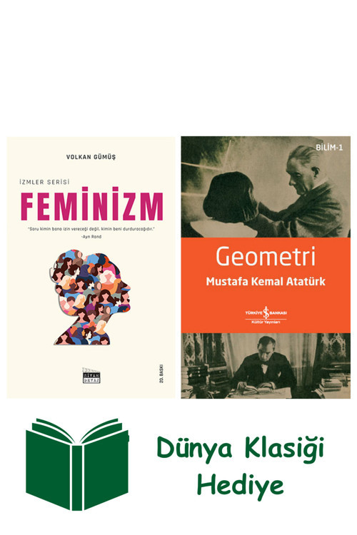 İş Bankası Kültür Yayınları Feminizm + Geometri + Dünya Klasiği Hediye