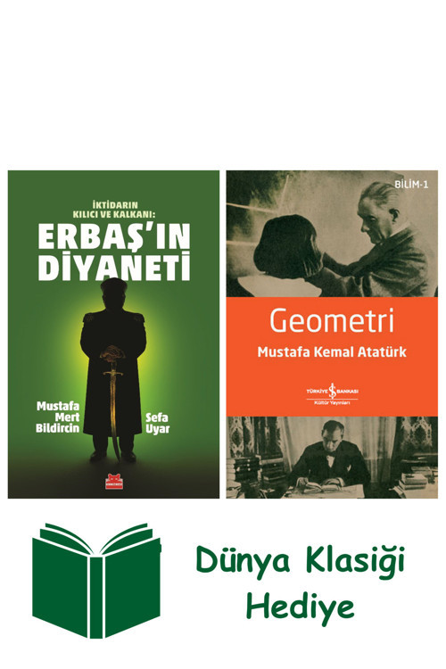 İş Bankası Kültür Yayınları Erbaş’In Diyaneti + Geometri + Dünya Klasiği Hediye