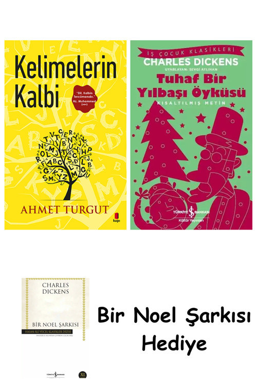 İş Bankası Kültür Yayınları Kelimelerin Kalbi + Tuhaf Bir Yılbaşı Öyküsü + Bir Noel Şarkısı