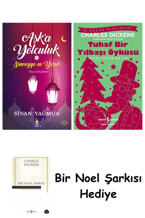 İş Bankası Kültür Yayınları Aşk'A Yolculuk 2 + Tuhaf Bir Yılbaşı Öyküsü + Bir Noel Şarkısı