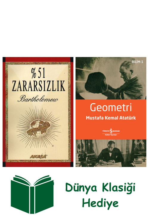 İş Bankası Kültür Yayınları % 51 Zararsızlık + Geometri + Dünya Klasiği Hediye