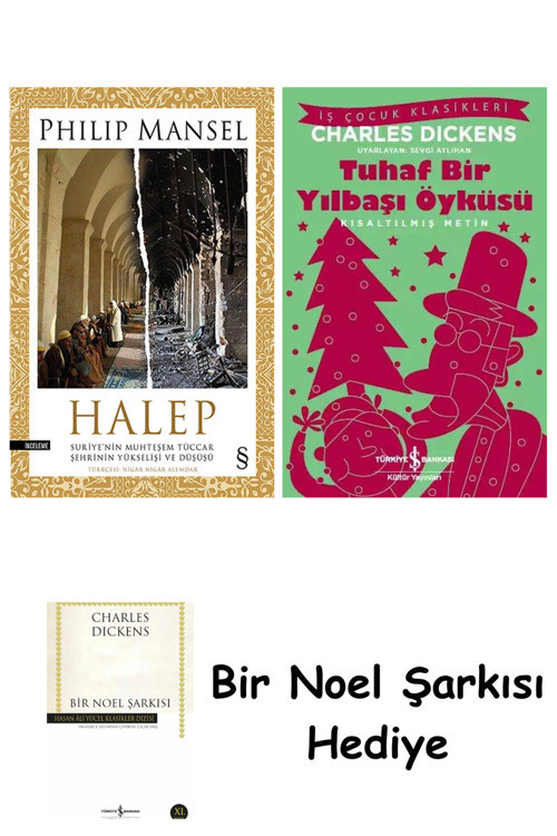 İş Bankası Kültür Yayınları Halep + Tuhaf Bir Yılbaşı Öyküsü + Bir Noel Şarkısı