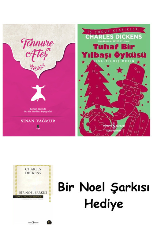 İş Bankası Kültür Yayınları Tennure Ve Ateş + Tuhaf Bir Yılbaşı Öyküsü + Bir Noel Şarkısı