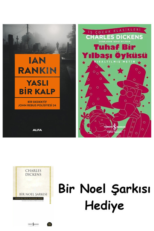 İş Bankası Kültür Yayınları Yaslı Bir Kalp + Tuhaf Bir Yılbaşı Öyküsü + Bir Noel Şarkısı