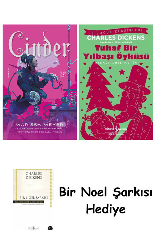 İş Bankası Kültür Yayınları Cinder + Tuhaf Bir Yılbaşı Öyküsü + Bir Noel Şarkısı