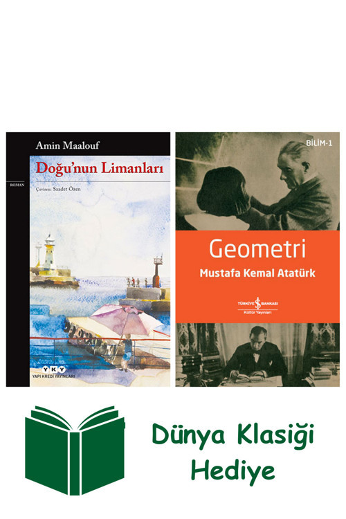 İş Bankası Kültür Yayınları Doğu'Nun Limanları + Geometri + Dünya Klasiği Hediye