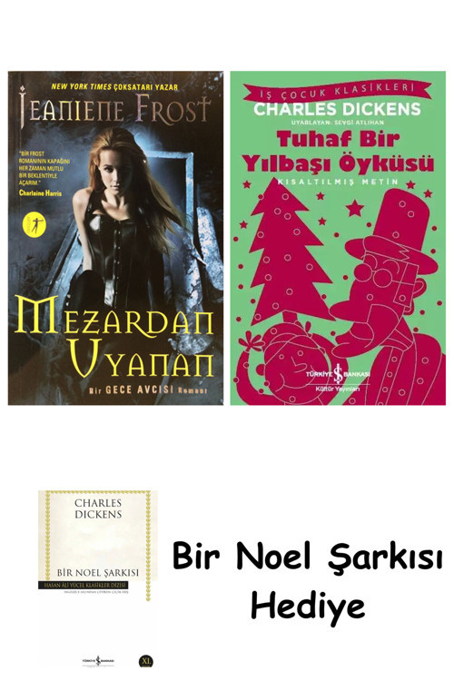 İş Bankası Kültür Yayınları Mezardan Uyanan + Tuhaf Bir Yılbaşı Öyküsü + Bir Noel Şarkısı