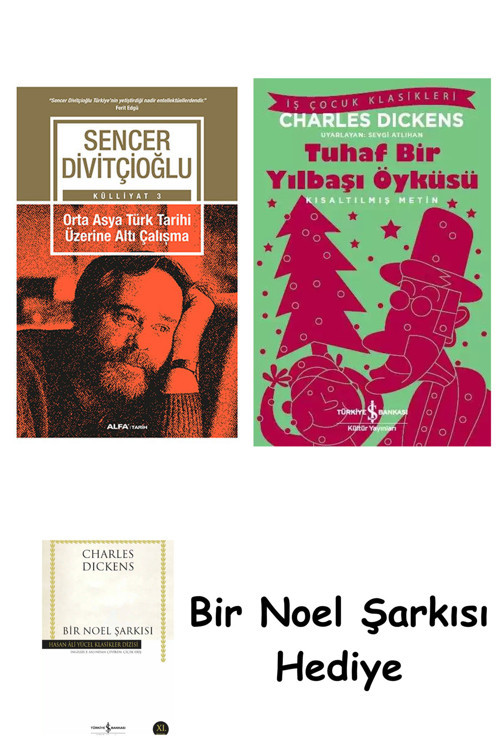 İş Bankası Kültür Yayınları Orta Asya Türk Tarihi Üzerine Altı Çalışma + Tuhaf Bir Yılbaşı Öyküsü + Bir Noel Şarkısı