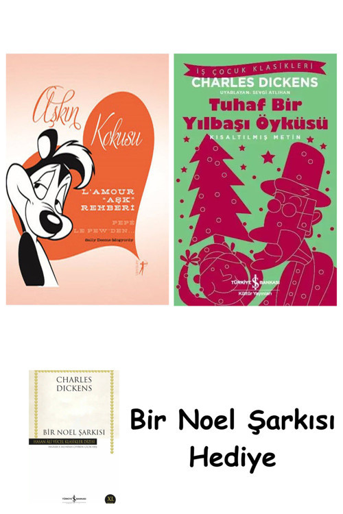 İş Bankası Kültür Yayınları Aşkın Kokusu (Ciltli) + Tuhaf Bir Yılbaşı Öyküsü + Bir Noel Şarkısı