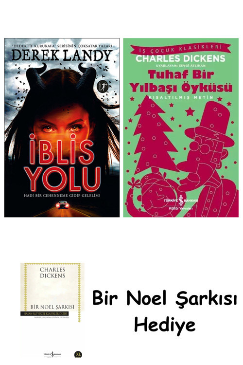 İş Bankası Kültür Yayınları İblis Yolu (Ciltli) + Tuhaf Bir Yılbaşı Öyküsü + Bir Noel Şarkısı