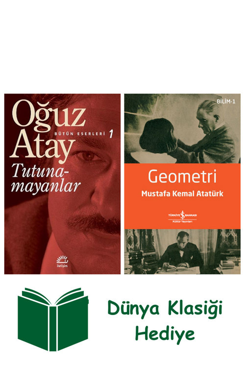 İş Bankası Kültür Yayınları Tutunamayanlar + Geometri + Dünya Klasiği Hediye