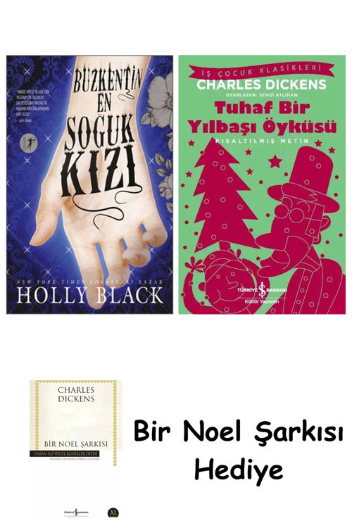 İş Bankası Kültür Yayınları Buzkentin En Soğuk Kızı + Tuhaf Bir Yılbaşı Öyküsü + Bir Noel Şarkısı