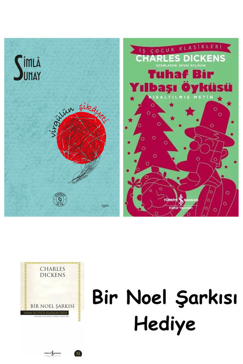 İş Bankası Kültür Yayınları Virgülün Şikâyeti + Tuhaf Bir Yılbaşı Öyküsü + Bir Noel Şarkısı