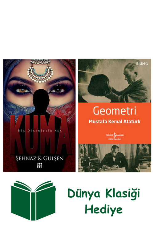 İş Bankası Kültür Yayınları Kuma (Ciltli) + Geometri + Dünya Klasiği Hediye