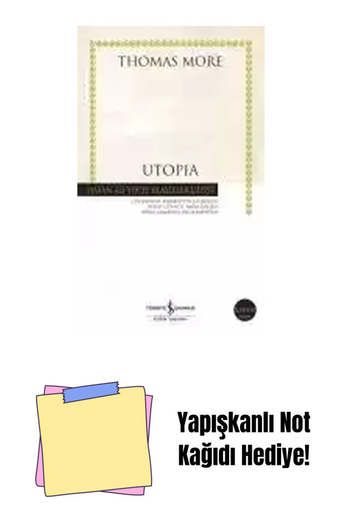 İş Bankası Kültür Yayınları Utopia + Yapışkanlı Not Kağıdı