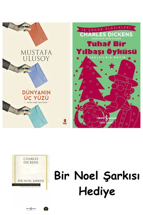 İş Bankası Kültür Yayınları Dünyanın Üç Yüzü + Tuhaf Bir Yılbaşı Öyküsü + Bir Noel Şarkısı