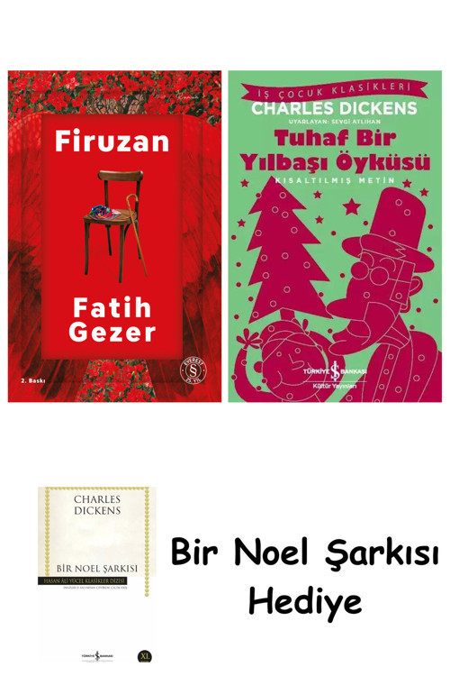 İş Bankası Kültür Yayınları Firuzan + Tuhaf Bir Yılbaşı Öyküsü + Bir Noel Şarkısı