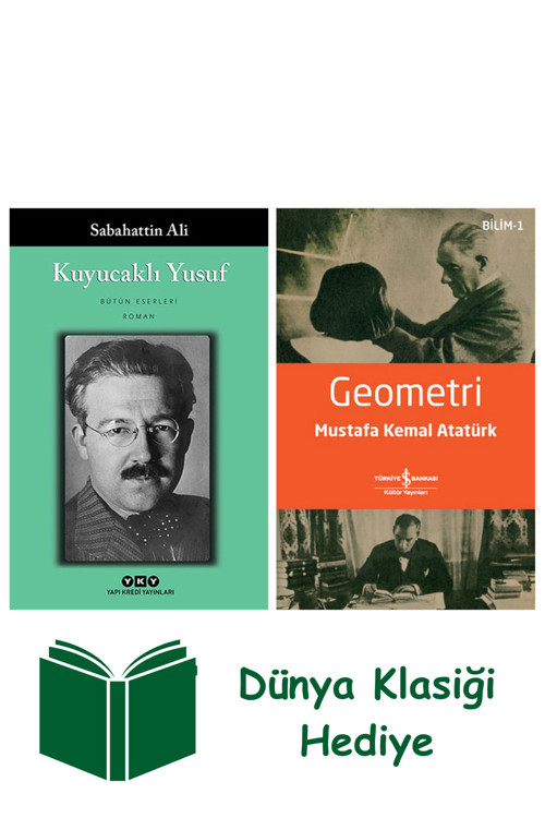 İş Bankası Kültür Yayınları Kuyucaklı Yusuf + Geometri + Dünya Klasiği Hediye