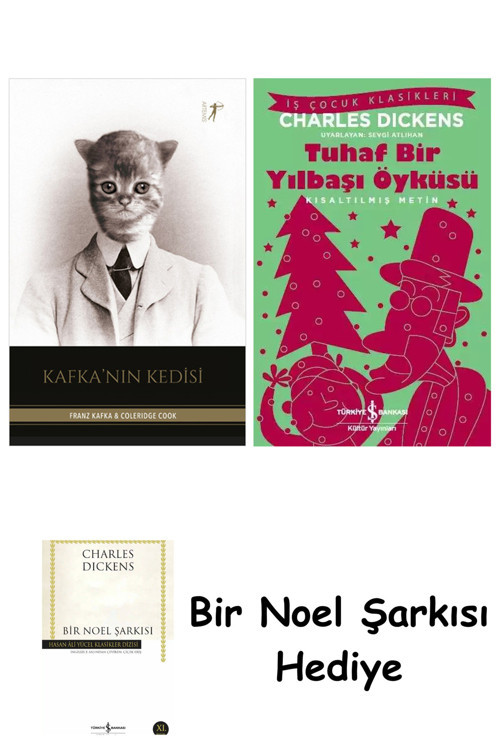 İş Bankası Kültür Yayınları Kafka'Nın Kedisi + Tuhaf Bir Yılbaşı Öyküsü + Bir Noel Şarkısı