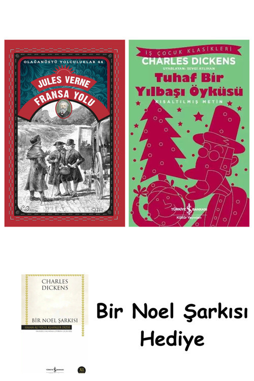 İş Bankası Kültür Yayınları Fransa Yolu + Tuhaf Bir Yılbaşı Öyküsü + Bir Noel Şarkısı