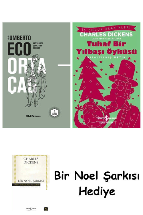İş Bankası Kültür Yayınları Ortaçağ 2 (Ciltli) + Tuhaf Bir Yılbaşı Öyküsü + Bir Noel Şarkısı