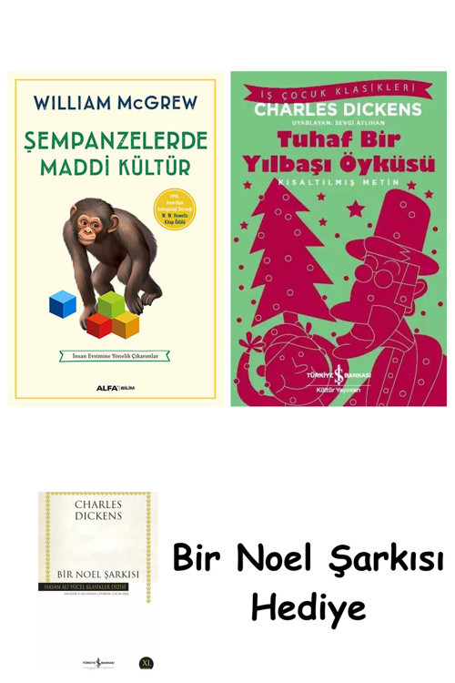 İş Bankası Kültür Yayınları Şempanzelerde Maddi Kültür + Tuhaf Bir Yılbaşı Öyküsü + Bir Noel Şarkısı
