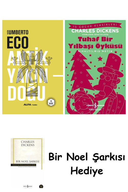 İş Bankası Kültür Yayınları Antik Yakındoğu (Ciltli) + Tuhaf Bir Yılbaşı Öyküsü + Bir Noel Şarkısı