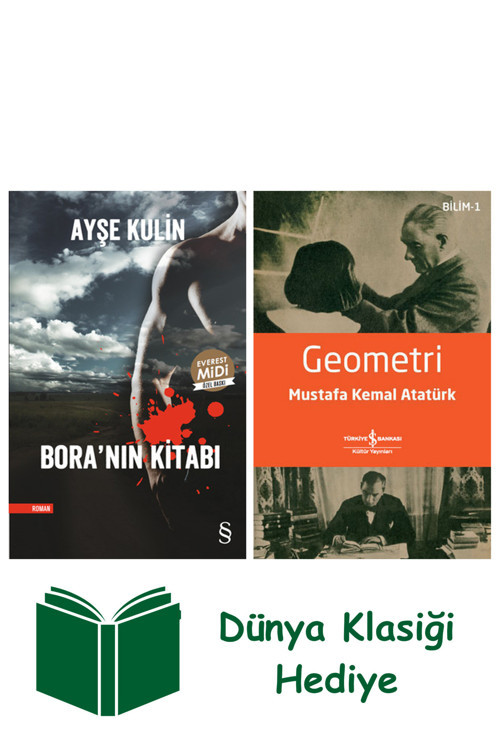 İş Bankası Kültür Yayınları Bora'Nın Kitabı (Midi Boy) + Geometri + Dünya Klasiği Hediye