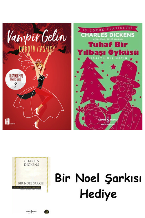İş Bankası Kültür Yayınları Vampir Gelin + Tuhaf Bir Yılbaşı Öyküsü + Bir Noel Şarkısı
