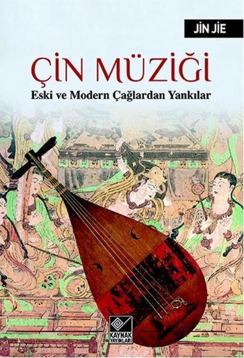 Kaynak Yayınları Çin Müziği