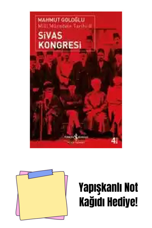 İş Bankası Kültür Yayınları Sivas Kongresi / Milli Mücadele Tarihi-Iı + Yapışkanlı Not Kağıdı