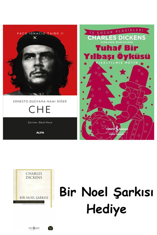 İş Bankası Kültür Yayınları Ernesto Guevara Namı Diğer Che (Ciltli) + Tuhaf Bir Yılbaşı Öyküsü + Bir Noel Şarkısı
