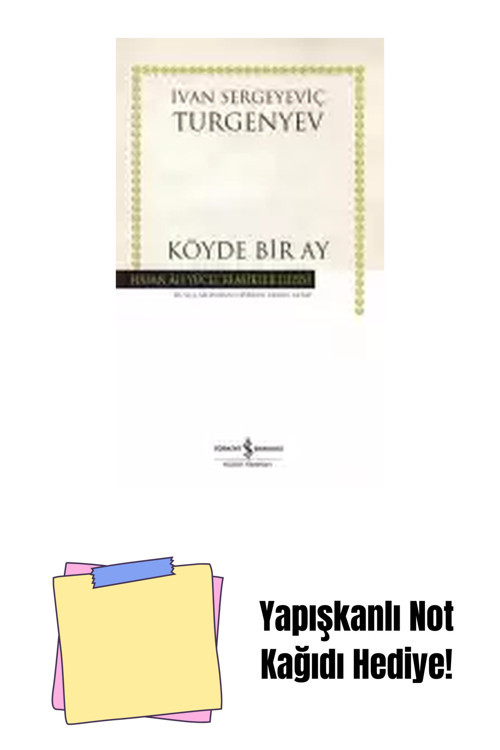 İş Bankası Kültür Yayınları Köyde Bir Ay + Yapışkanlı Not Kağıdı