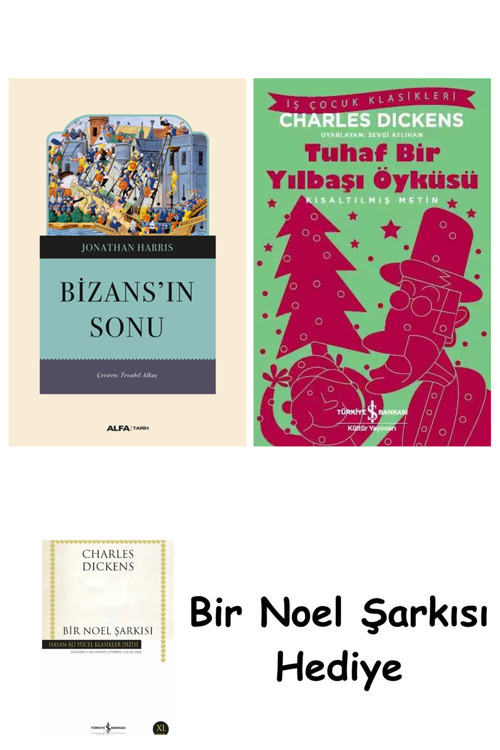 İş Bankası Kültür Yayınları Bizans'In Sonu + Tuhaf Bir Yılbaşı Öyküsü + Bir Noel Şarkısı