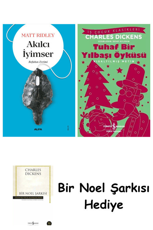 İş Bankası Kültür Yayınları Akılcı İyimser + Tuhaf Bir Yılbaşı Öyküsü + Bir Noel Şarkısı