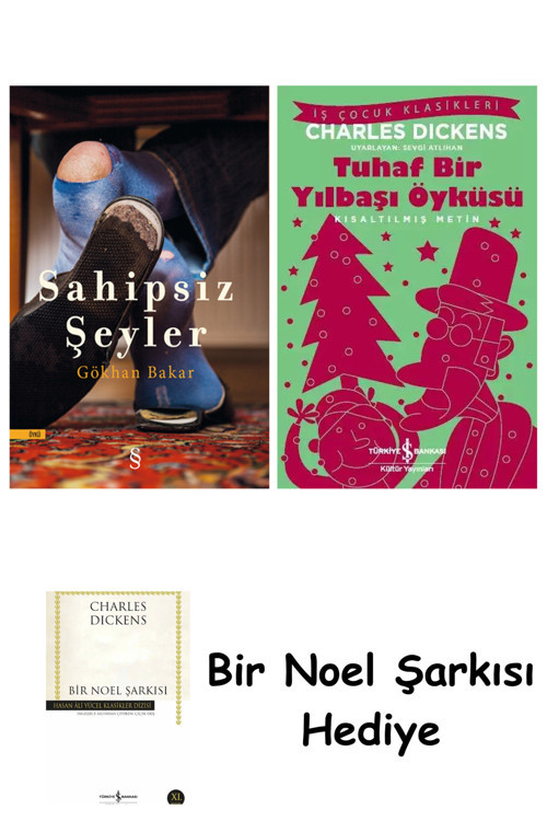 İş Bankası Kültür Yayınları Sahipsiz Şeyler + Tuhaf Bir Yılbaşı Öyküsü + Bir Noel Şarkısı