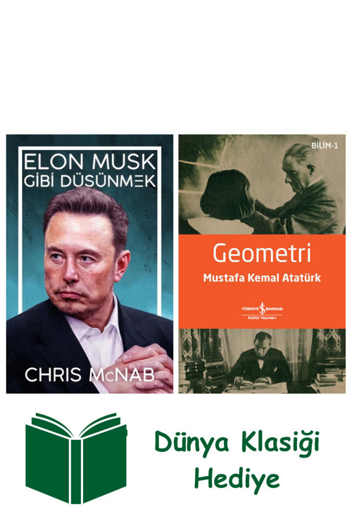İş Bankası Kültür Yayınları Elon Musk Gibi Düşünmek + Geometri + Dünya Klasiği Hediye
