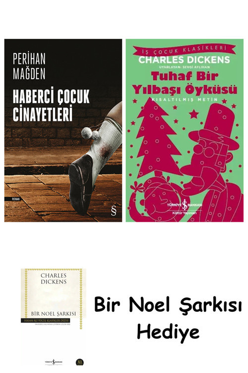 İş Bankası Kültür Yayınları Haberci Çocuk Cinayetleri + Tuhaf Bir Yılbaşı Öyküsü + Bir Noel Şarkısı