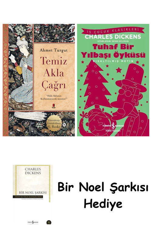 İş Bankası Kültür Yayınları Temiz Akla Çağrı + Tuhaf Bir Yılbaşı Öyküsü + Bir Noel Şarkısı